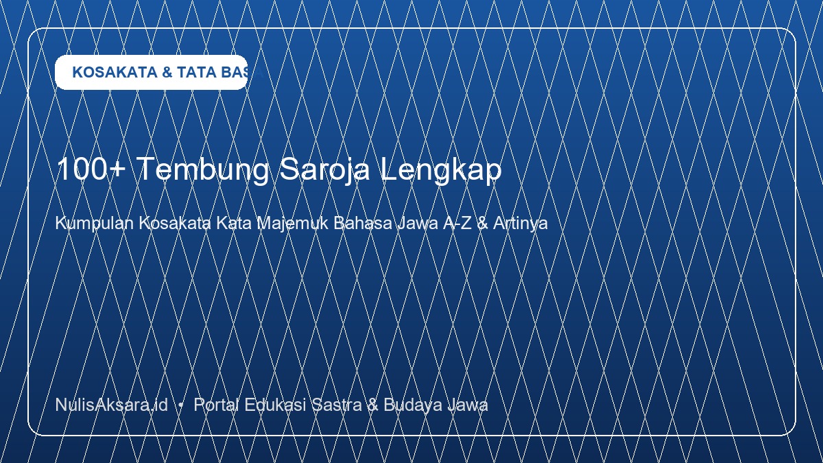 Ilustrasi Buku Kamus Kosakata Pepak Tembung Saroja Bahasa Jawa Lengkap